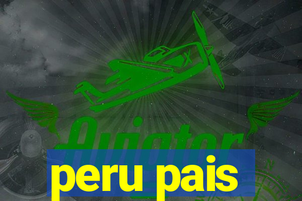 peru pais